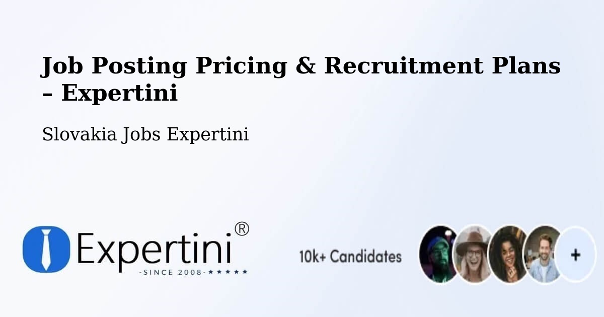 Job Posting Pricing & Recruitment Plans – Žarnovica - Žarnovica, Slovakia Jobs Expertini